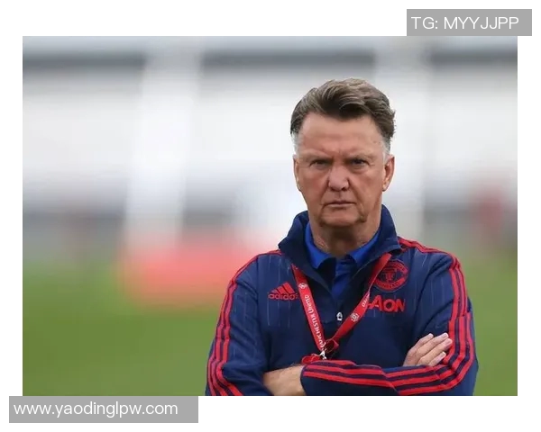 范加尔回应球迷质疑：我有信心让曼联重返巅峰